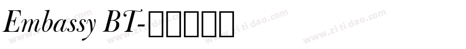 Embassy BT字体转换